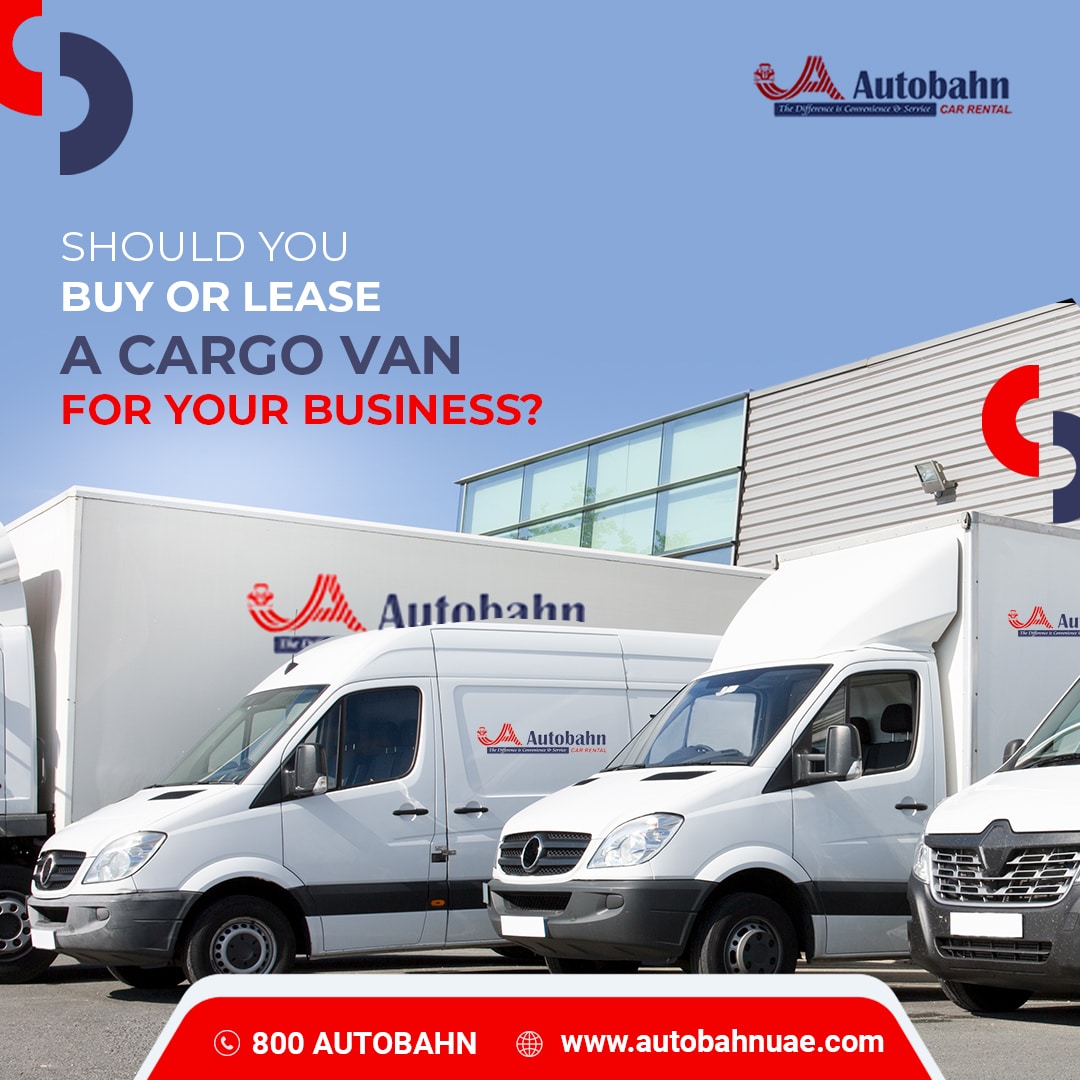 Should You Buy or Lease a Cargo Van For Your Business?