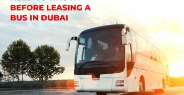 3 Essential Things You Need to Know Before Leasing a Bus in Dubai